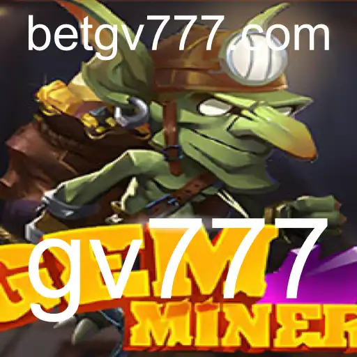 GemMiner: Explorando o Mundo Subterrâneo do Jogo de Estratégia GV777